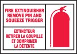 FIRE EXTINGUISHER REMOVE PIN AND SQUEEZE TRIGGER (BILINGUAL FRENCH)