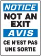 NOTICE NOT AN EXIT (BILINGUAL FRENCH)