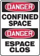 DANGER CONFINED SPACE (BILINGUAL FRENCH - DANGER ESPACE CLOS)