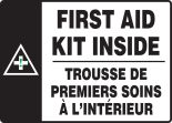 FIRST AID KIT INSIDE (BILINGUAL FRENCH - TROUSSE DE PREMIERS SOINS À L'INTÉRIEUR)