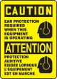 BILINGUAL FRENCH SIGN – EAR PROTECTION