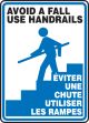 AVOID A FALL USE HANDRAILS (BILINGUAL FRENCH)