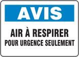 AVIS AIR À RESPIRER POUR URGENCE SEULEMENT (FRENCH)