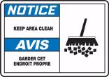 NOTICE KEEP AREA CLEAN (BILINGUAL FRENCH)