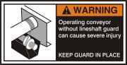 OPERATING CONVEYOR WITHOUT LINESHAFT GUARD CAN CAUSE SEVERE INJURY. KEEP GUARD IN PLACE