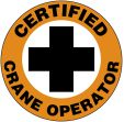CERTIFIED CRANE OPERATOR W/CROSS