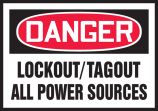 LOCKOUT/TAGOUT ALL POWER SOURCES
