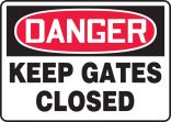 KEEP GATES CLOSED