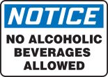 NO ALCOHOLIC BEVERAGES ALLOWED