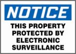 This Property Protected By Electronic Surveillance
