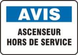 AVIS ASCENSEUR HORS DE SERVICE