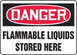 FLAMMABLE LIQUIDS STORED HERE