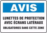 LUNETTES DE PROTECTION AVEC ÉCRANS LATÉRAUX OBLIGATOIRES DANS CETTE ZONE (FRENCH)