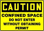 CONFINED SPACE DO NOT ENTER WITHOUT OBTAINING PERMIT