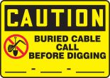 BURIED CABLE CALL BEFORE DIGGING ___-___-____ (W/GRAPHIC)