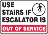 EMERGENCY EVACUATION SIGNS FOR ELEVATOR OUT OF SERVICE, escalator sign