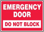 EMERGENCY DOOR DO NOT BLOCK
