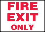 FIRE EXIT ONLY