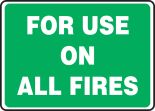 FOR USE ON ALL FIRES