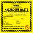 Haz-Com, Legend: ORM-E / OTHER REGULATED MATERIAL / HAZARDOUS WASTE / FEDERAL AND STATE LAW PROHIBITS IMPROPER DISPOSAL...