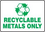 RECYCLABLE METALS ONLY