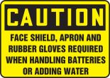 FACE SHIELD, APRON AND RUBBER GLOVES REQUIRED WHEN HANDLING BATTERIES OR ADDING WATER
