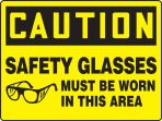 SAFETY GLASSES MUST BE WORN IN THIS AREA (W/GRAPHIC)