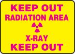 KEEP OUT RADIATION AREA X-RAY KEEP OUT (W/GRAPHIC)