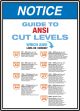 ANSI Notice Safety Sign: Guide To ANSI Cut Levels