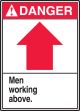 MEN WORKING ABOVE (ARROW UP)