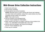 MID-STREAM URINE COLLECTION INSTRUCTIONS...