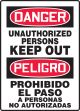 Unauthorized Persons Keep Out (Bilingual)