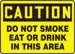 DO NOT SMOKE EAT OR DRINK IN THIS AREA
