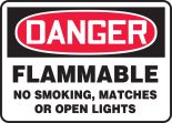 FLAMMABLE NO SMOKING, MATCHES OR OPEN LIGHTS
