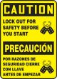 Safety Sign, Header: CAUTION/PRECAUCIÓN, Legend: LOCK OUT FOR SAFETY BEFORE YOU START (W/GRAPHIC) (BILINGUAL)