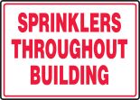 SPRINKLERS THROUGHOUT BUILDING