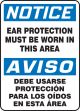 EAR PROTECTION MUST BE WORN IN THIS AREA (BILINGUAL)
