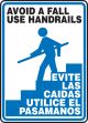 AVOID A FALL USE HANDRAILS (W/GRAPHIC) (BILINGUAL)