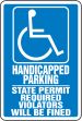 HANDICAPPED PARKING STATE PERMIT REQUIRED VIOLATORS WILL BE FINED (W/GRAPHIC)
