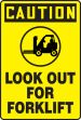 LOOK OUT FOR FORKLIFT (W/GRAPHIC)
