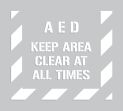 AED KEEP AREA CLEAR AT ALL TIMES
