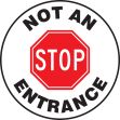STOP NOT AN ENTRANCE