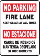 FIRE LANE KEEP CLEAR AT ALL TIMES (BILINGUAL)