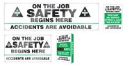 ON THE JOB SAFETY BEGINS HERE ... ACCIDENTS ARE AVOIDABLE
