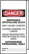 Wrap N' Stick™ Danger Safety Tag: Respirable Crystalline Silica - May Cause Cancer - Causes Damage To Lungs