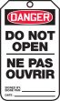 DANGER DO NOT OPEN (BILINGUAL FRENCH - NE PAS OUVRIR)