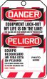 Safety Tag, Header: DANGER, Legend: DANGER EQUIPMENT LOCK-OUT MY LIFE IS ON THE LINE! ...