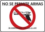 NO SE PERMITE ARMAS DE CONFORMIDAD CON A.R.S. § 4-229