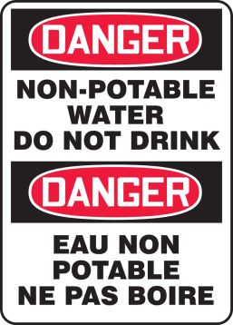 DANGER NON-POTABLE WATER DO NOT DRINK