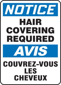 NOTICE-HAIR COVERING REQUIRED (BILINGUAL FRENCH)